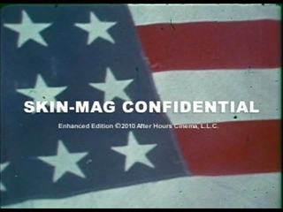 Skin-mag confidential 1973 - mkx, falas pd e pisët film 21